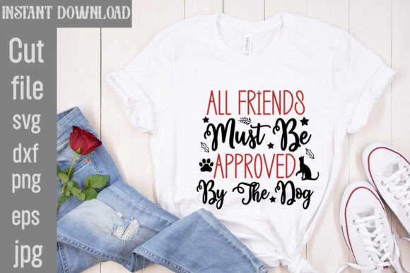 All Friends Must Be Approved by the Dog Design Review