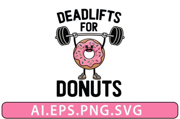 Deadlifts for Donuts Funny T-shirt Review