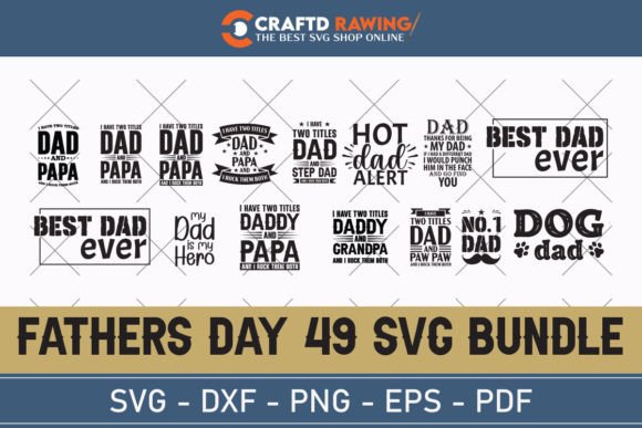 Fathers Day Svg Bundle 49 Design Review