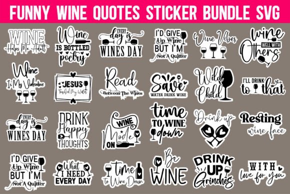 Funny Wine Quotes Sticker Bundle Svg Review