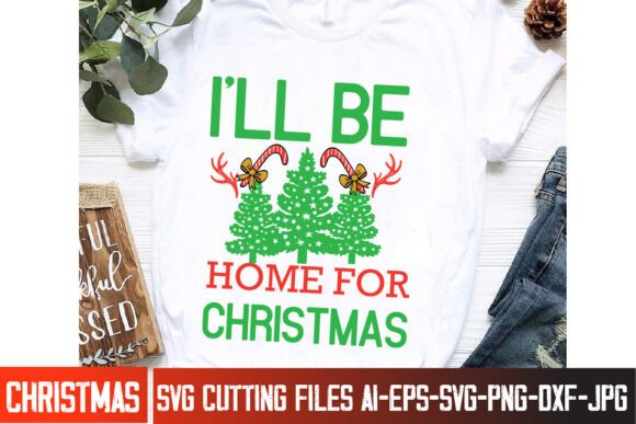 I’llbe Home for Christmas SVG Design Review