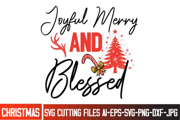 Joyful Merry and Blessed SVG Design Review