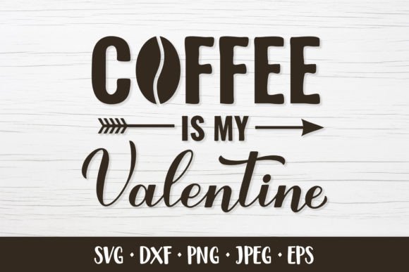 Review: Coffee is My Valentine SVG Quote for Embroidery