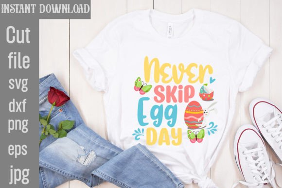 Review: Never Skip Egg Day SVG Cut File
