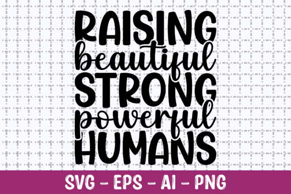 Review: Raising Beautiful Strong Powerful SVG for Embroidery