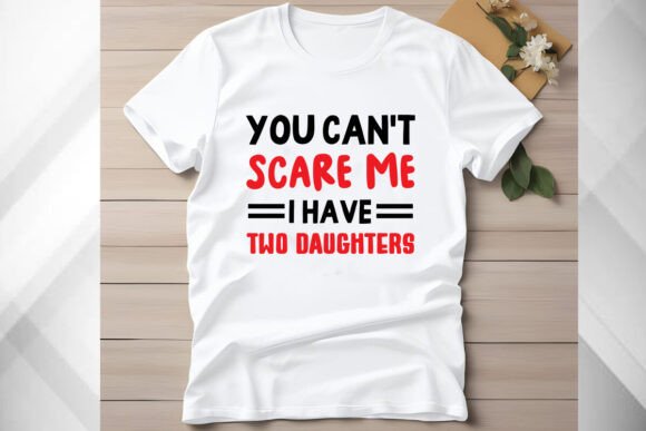 Reviewing the Funny Dad Daddy Daughters Tee Design
